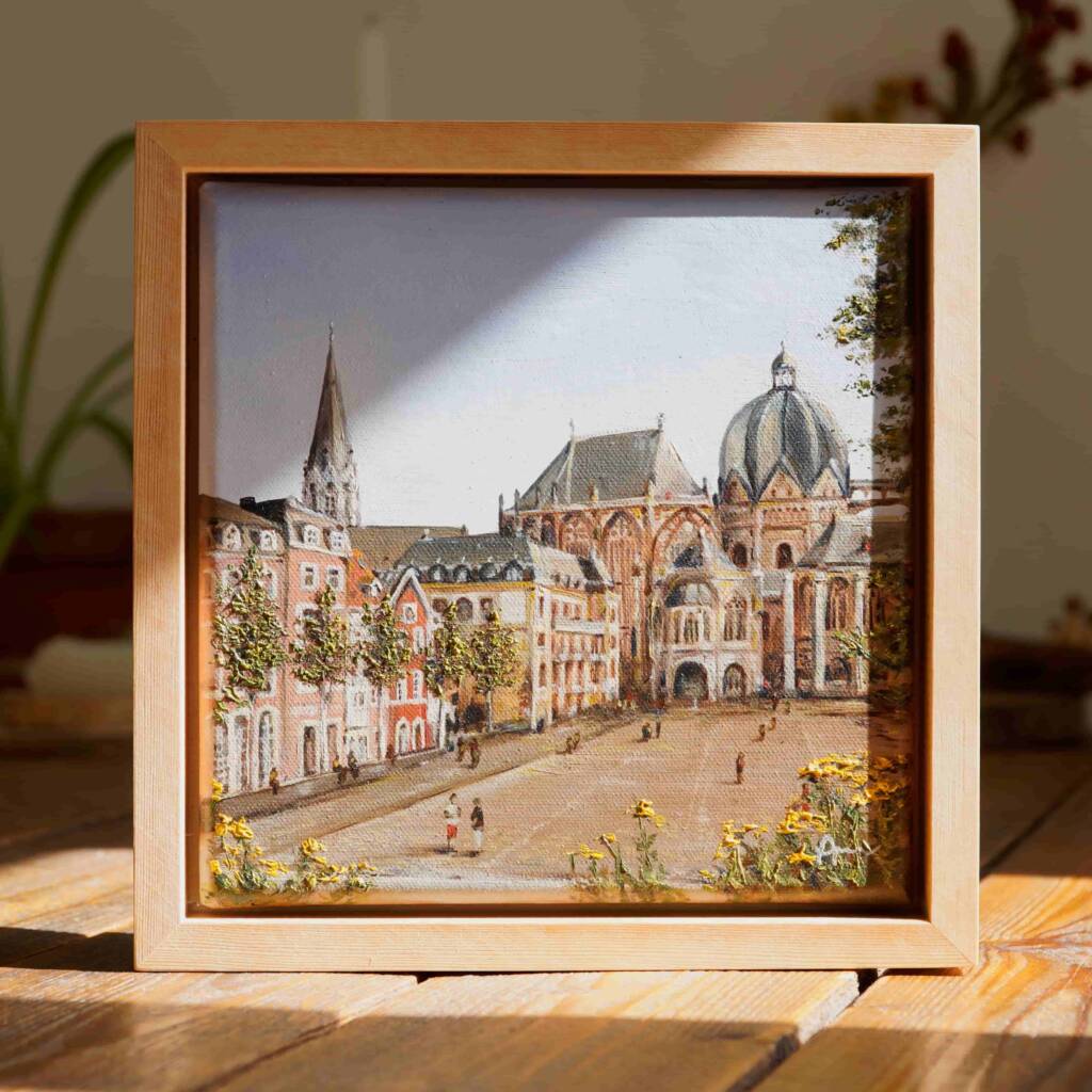 Originales Gemälde vom Katschhof & Aachener Dom vom Rathaus aus gesehen von Aachener Künstlerin Ayleen Mertens